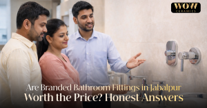 Read more about the article Are Branded Bathroom Fittings in Jabalpur Worth the Price? Honest Answers