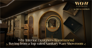 Read more about the article Why Interior Designers Recommend Buying from a Top-rated Sanitary Ware Showroom