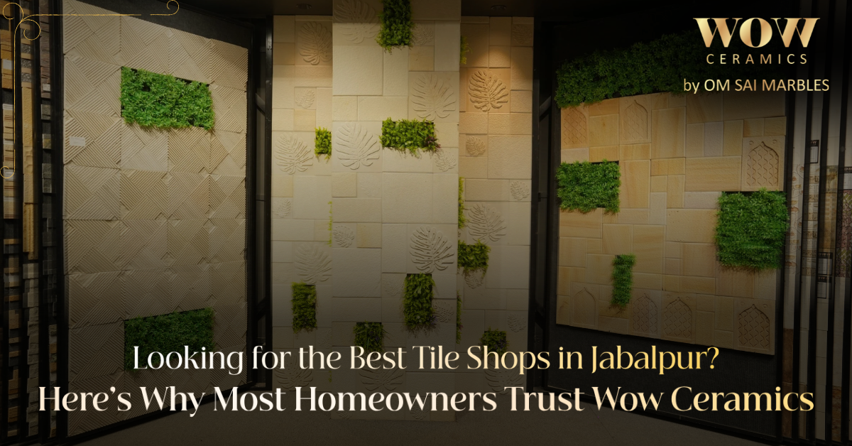 Tiles & Sanitary in Jabalpur